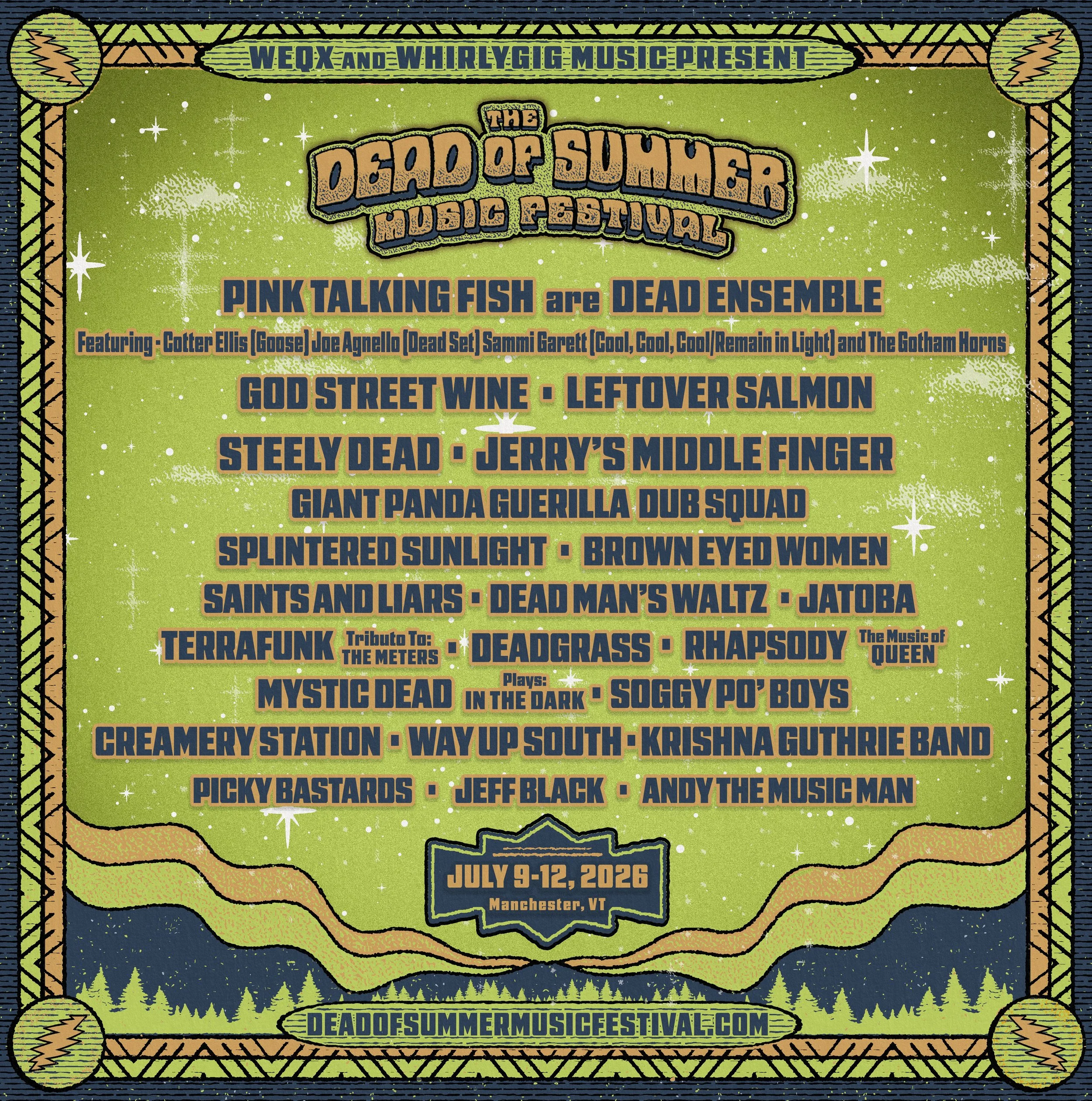 THE DEAD OF SUMMER MUSIC FESTIVAL